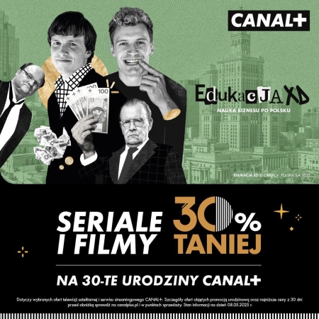 Nadal trwają 30 urodziny Canal+