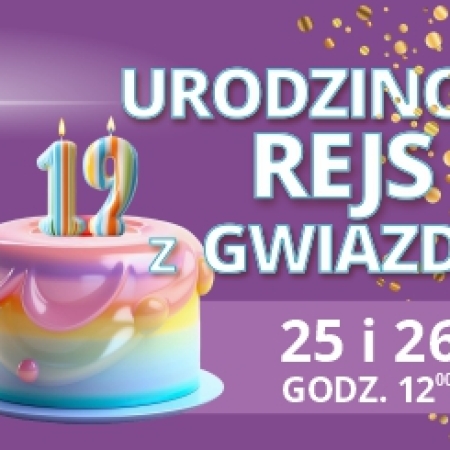 Urodzinowy Rejs z Gwiazdami 